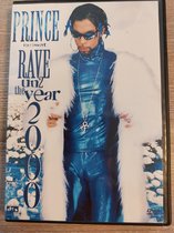 Prince Rave un2 the year 2000