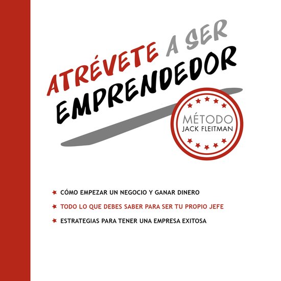 Atrévete a ser emprendedor - cover