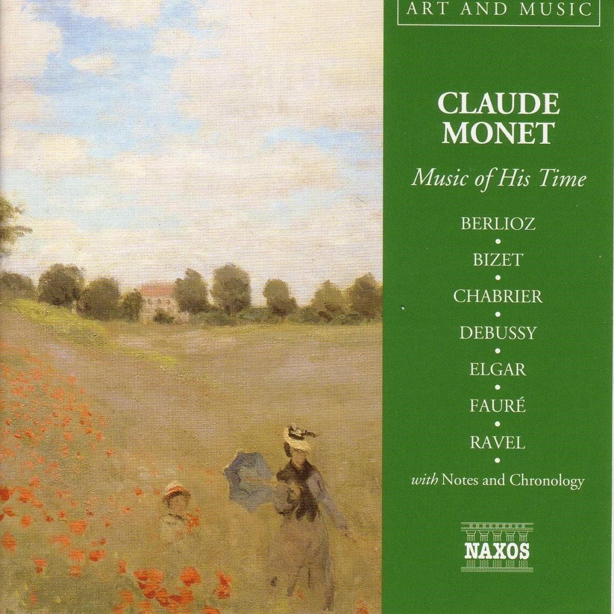 Various Artists - Claude Monet, Music Of His Time (CD)