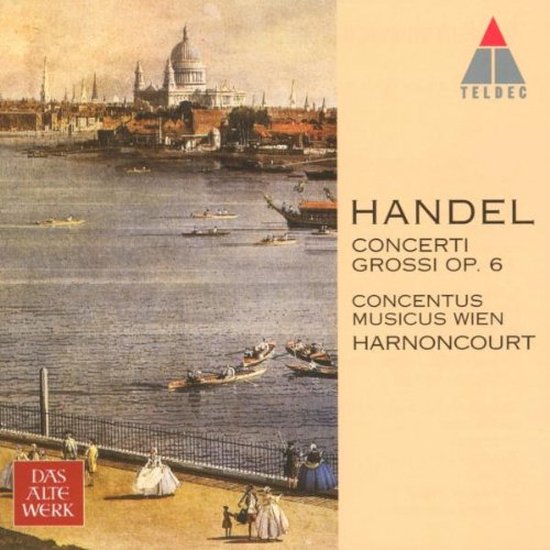 Handel: Concerti Grossi Op 6 / Harnoncourt, Concentus Musicus