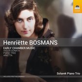 Solarek Piano Trio - Bosmans: Early Chamber Music (CD)
