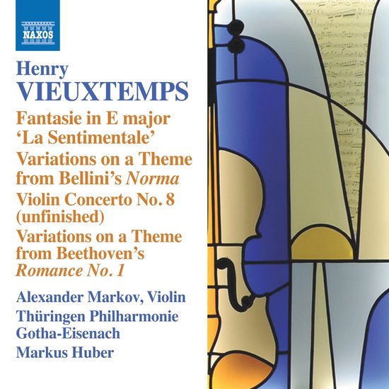Alexander Markov, Thüringen Philharmonie Gotha-Eisenbach, Markus Huber - Vieuxtemps: Fantasie In E Major 'La Sentimentale' - Variations (CD)