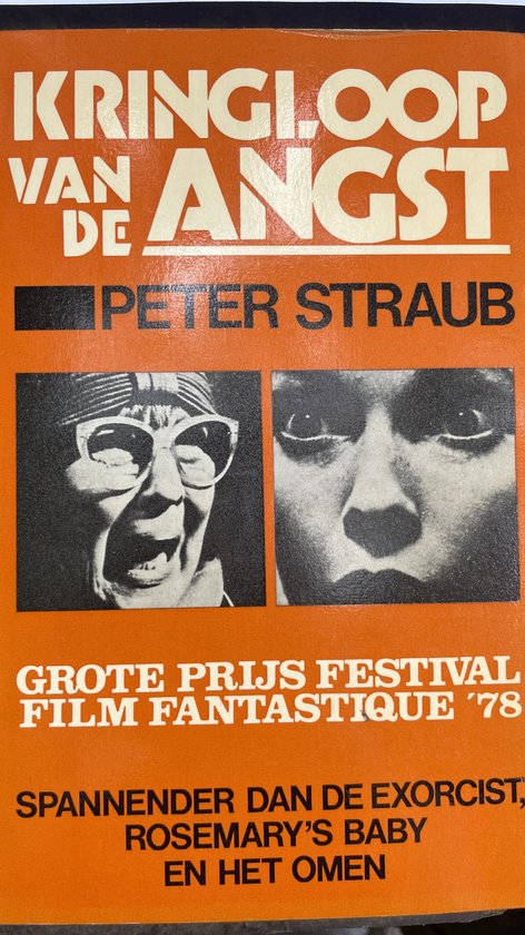 Oranje boekkaft met titel 'Kringloop van de angst' en 'Peter Straub'. Twee zwart-wit portretten.