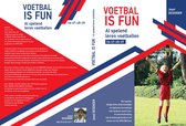 Voetbal is FUN