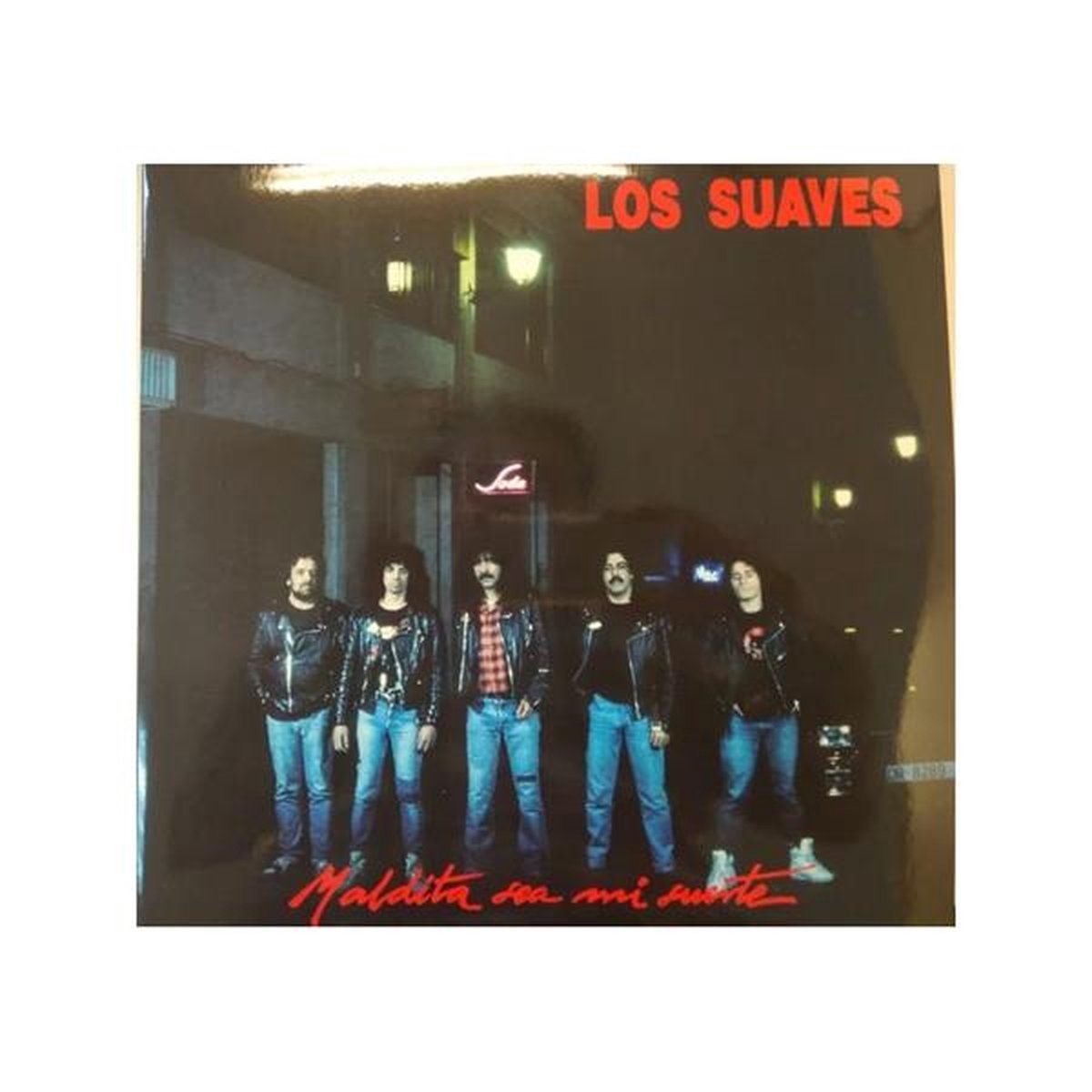 Los Suaves - Maldita Sea Mi Suerte (LP)