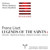 Orchester Wiener Akademie, Martin Haselböck - Liszt: Liszt Legends Of The Saints Vol. 1 (CD)