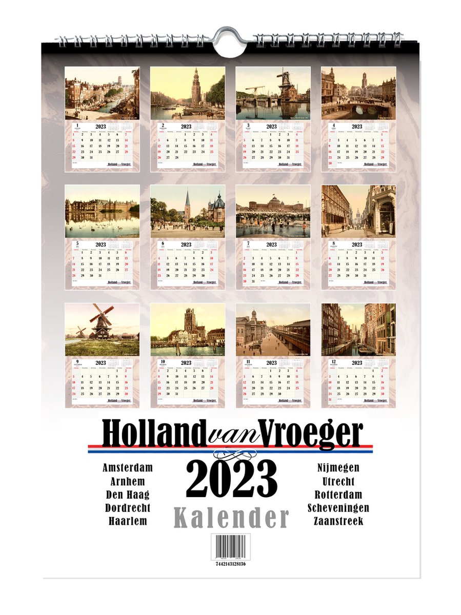 Holland van Vroeger Kalender 2023 - Vintage Oude Foto's van Nederlandse Steden Maandkalender 2023 - Antieke Nederlandse Stadsgezichten Muurkalender - A4 Formaat (21 x 29,7 cm)