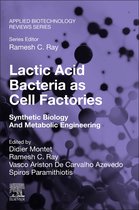 Lactic Acid Bacteria as Cell Factories
