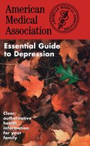 Essential Guide to Depression