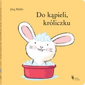 ISBN Do kąpieli, króliczku, Pools, Paperback, 20 pagina's