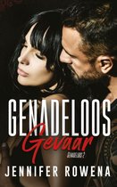 Genadeloos 2 -   Genadeloos gevaar