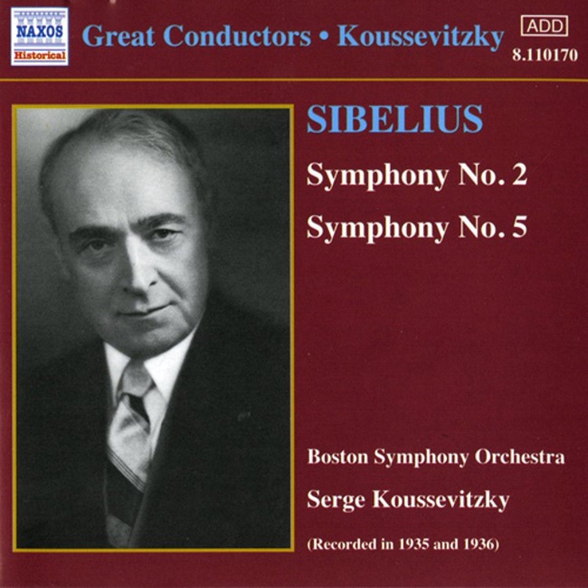 Boston Symphony Orchestra, Serge Koussevitzky - Sibelius: Symphonies Nos.2 & 5 (CD)