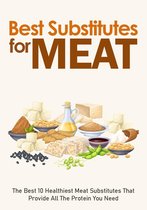 1 - Best Substitutes For Meat