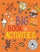 My First Big Book of Activities My First Big Book of Coloring