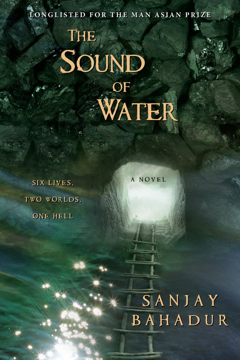 The Sound Of Water van Sanjay Bahadur