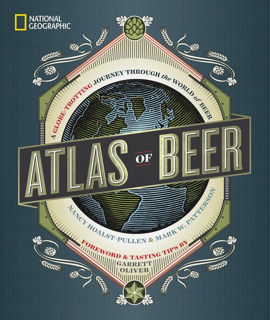 ISBN National Geographic Atlas of Beer, nourriture & boisson, Anglais, Couverture rigide, 304 pages