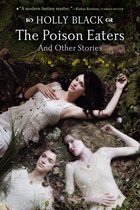 The Poison Eaters and Other Stories