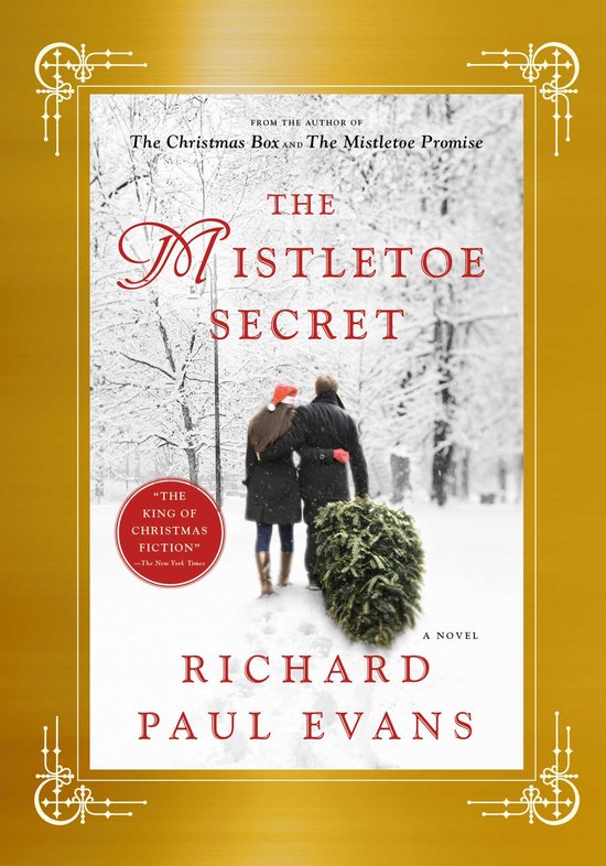 Boekomslag van 'The Mistletoe Secret' door Richard Paul Evans. Een stel met kerstmutsen sleept een kerstboom door besneeuwde bomen.