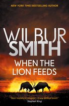 Courtney Series: The When the Lion Feeds Trilogy- When the Lion Feeds