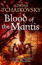 Blood Of The Mantis