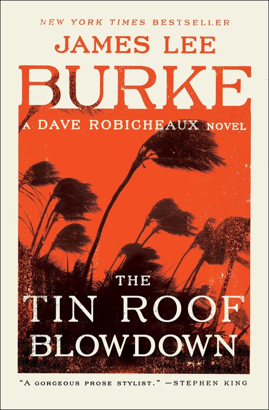 Dave Robicheaux-The Tin Roof Blowdown