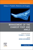 The Clinics: Internal Medicine Volume 39-4 - Management of the Charcot Foot and Ankle, An Issue of Clinics in Podiatric Medicine and Surgery, E-Book