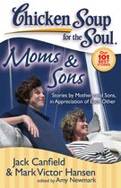 Chicken Soup for the Soul Moms and Sons