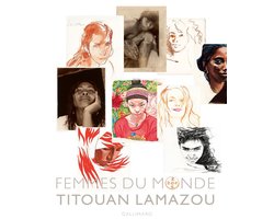 Femmes du monde - Titouan Lamazou