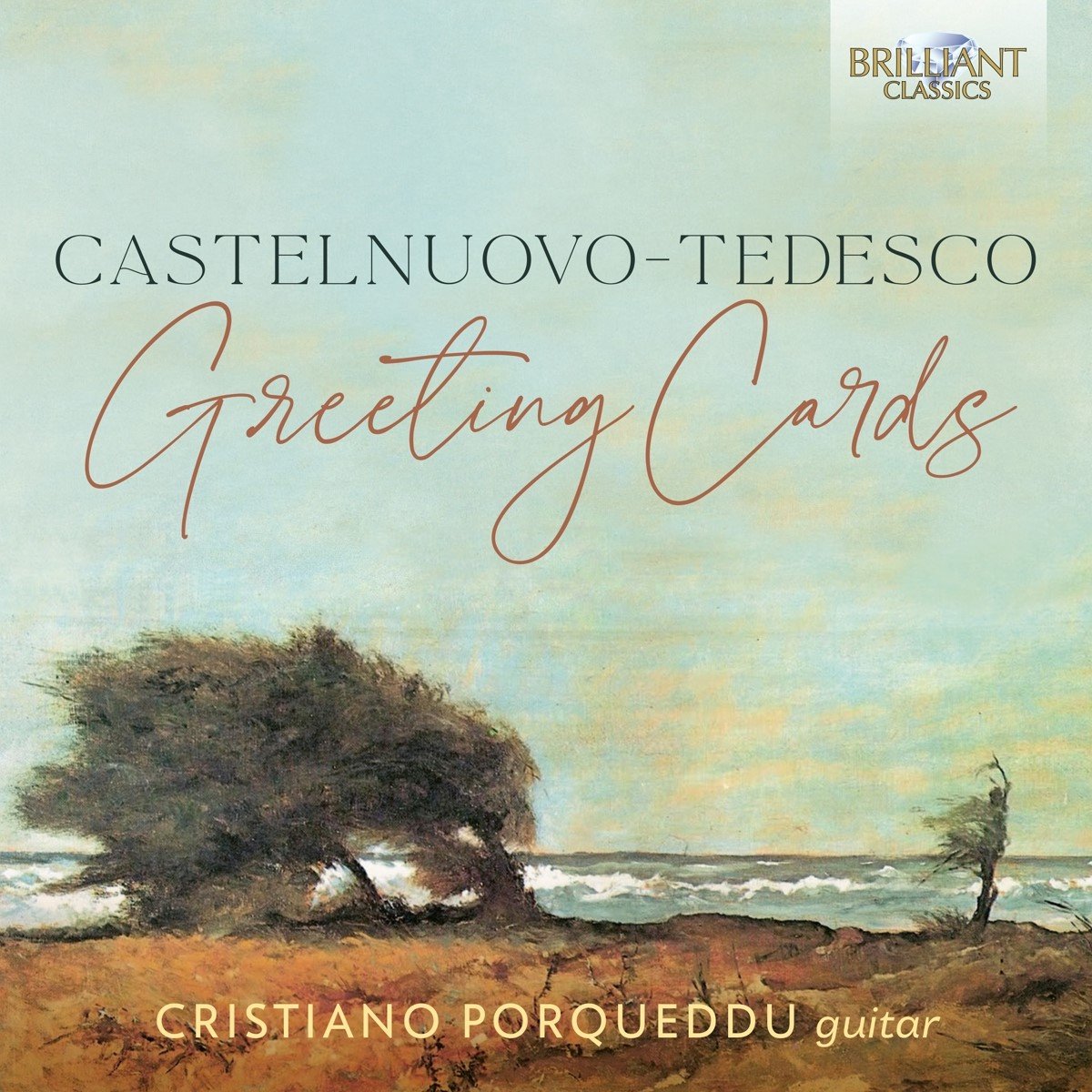 Cristiano Porqueddu - Castelnuovo-Tedesco: Greeting Cards (2 CD)