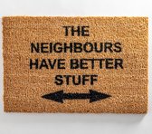 MadDeco - kokos deurmat - The neighbours have better stuff - duurzaam gemaakt in europa - 60 x 40 cm