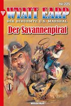 Wyatt Earp 225 - Der Savannenpirat