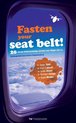 Fasten your seat belt !