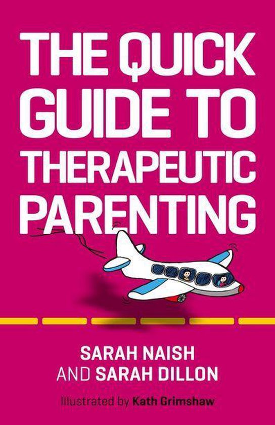 Therapeutic Parenting Books - The Quick Guide to Therapeutic ... - cover