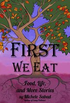 First We Eat