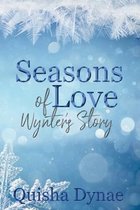 Seasons of Love: Wynter's Story