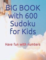 BIG BOOK with 600 Kids Sudoku