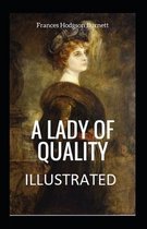 A Lady of Quality Illustrated