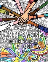 Anti-Racism Coloring Book For Kids
