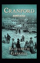 cranford by elizabeth cleghorn gaskell Annotated