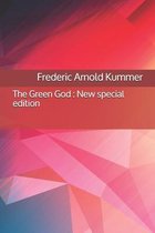 The Green God: New special edition