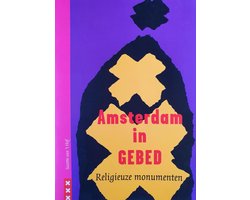 Amsterdam In Gebed