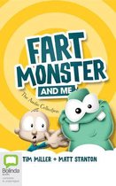 Fart Monster and Me