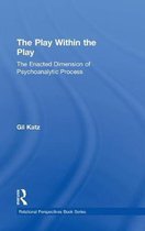 The Play Within the Play