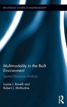 Multimodality in the Built Environment