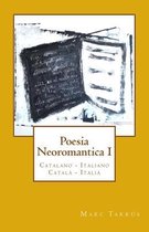 Poesia Neoromantica I. Catalano-Italiano / Catala- Italia
