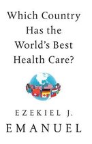 Which Country Has the World's Best Health Care