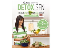 Detox SEN para estar sanos por dentro y bellos por fuera