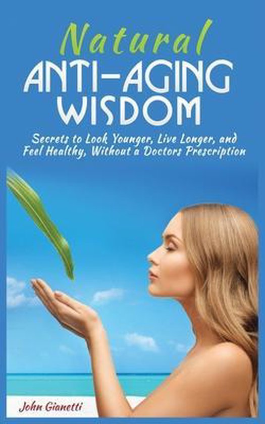 Natural Anti-Aging Wisdom - cover