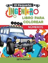 El Pequeño Ingeniero - Libro Para Colorear-El Pequeño Ingeniero - Libro Para Colorear - Números