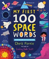 My First STEAM Words- My First 100 Space Words